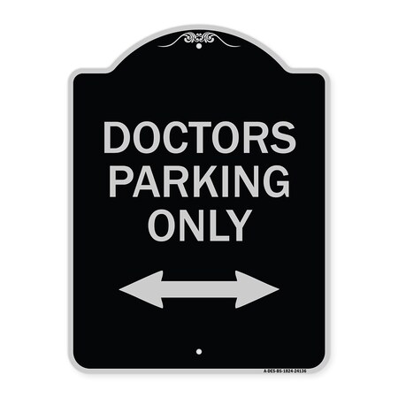 Signmission Doctors Parking W/ Bidirectional Arrow Heavy-Gauge Aluminum Sign, 24" x 18", BS-1824-24136 A-DES-BS-1824-24136